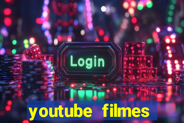 youtube filmes completos dublados gratis faroeste antigos